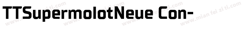 TTSupermolotNeue Con字体转换